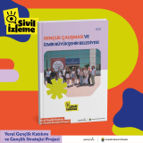 Gençlik Çalışması ve İzmir Büyükşehir Belediyesi Raporu Yayımlandı!